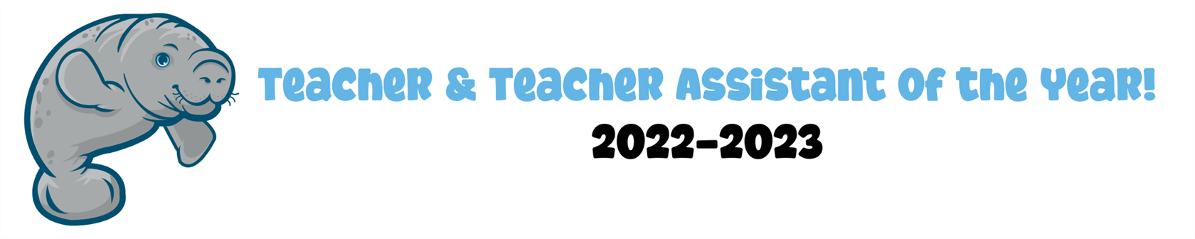  Banner of Teacher and Teacher Assistant of the Year